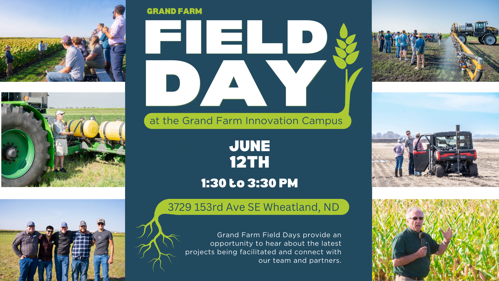 Field Day at the Grand Farm Innovation Campus on June 12th.