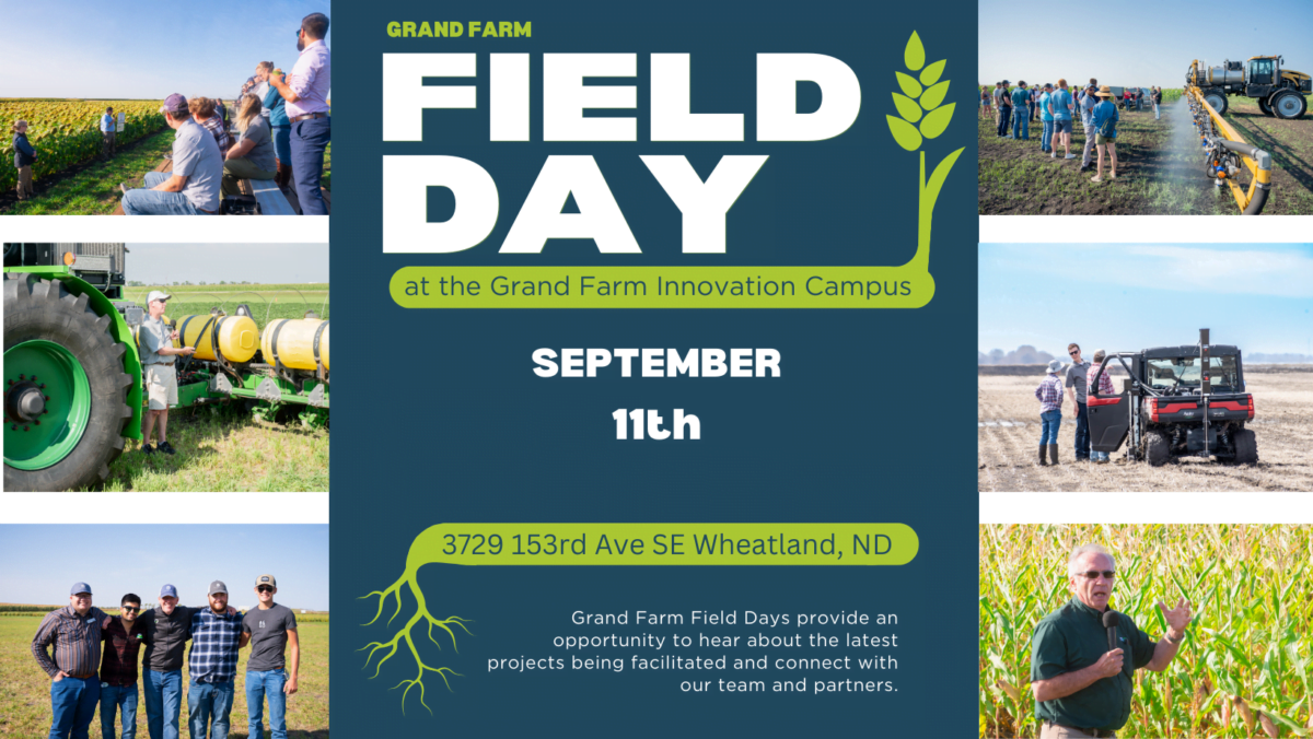 Field Day at the Grand Farm Innovation Campus on September 11th.