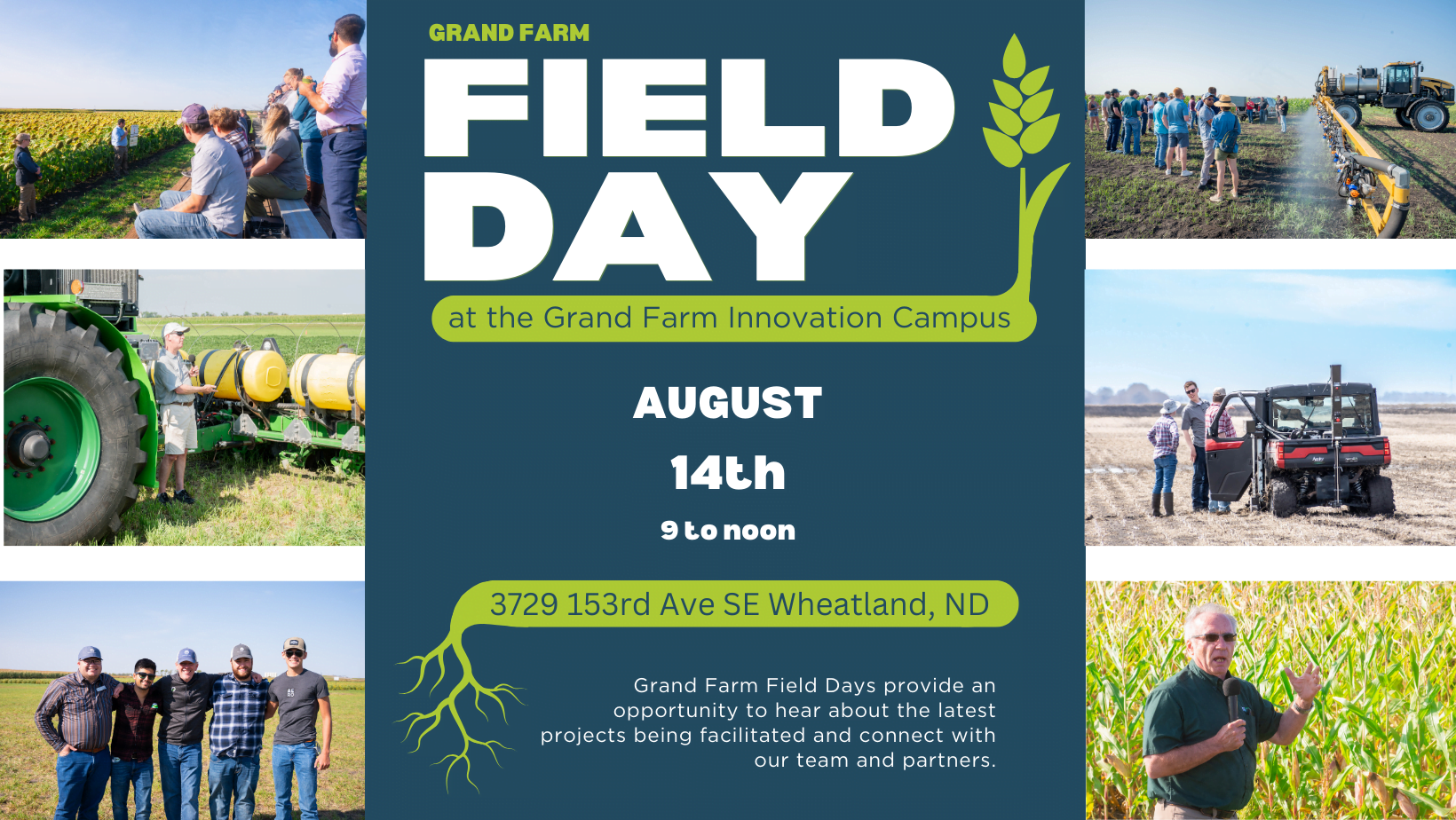 Field Day at the Grand Farm Innovation Campus on August 14th.