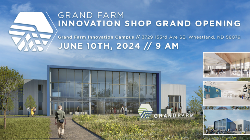 Grand Farm Innovation Shop grand opening on June 10th.
